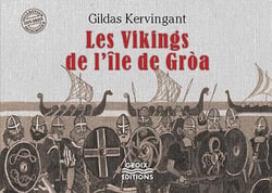 Les vikings de l'île de Groa