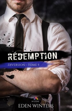 Diversion Tome 5 - rédemption