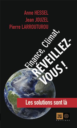 Finance, climat : réveillez-vous !