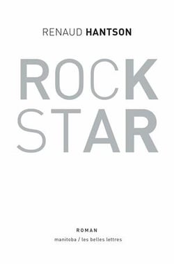 Rock Star : 48 heures d'une vie rêvée