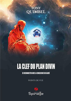 La clef du plan divin