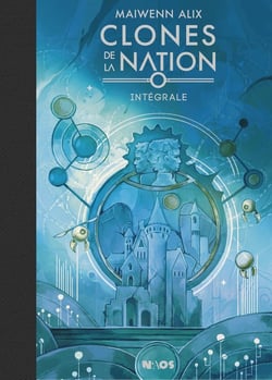 Clones de la nation : Intégrale