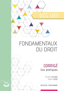 UE 1 : Fondamentaux du droit - DCG - Corrigé (édition 2025)