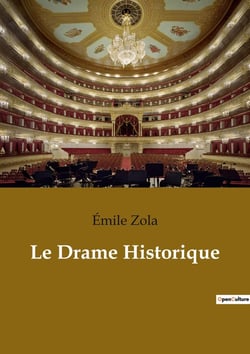 Le Drame Historique