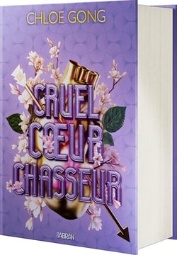 Cruel coeur chasseur