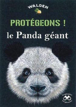 Protégeons ! le panda géant