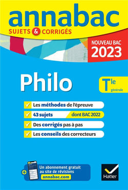Annabac sujets & corrigés : philosophie - terminale générale (édition 2023)