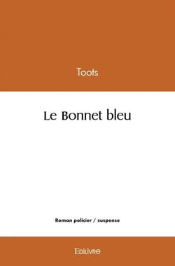Le Bonnet bleu
