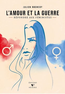 L'amour et la guerre : Répondre aux féministes