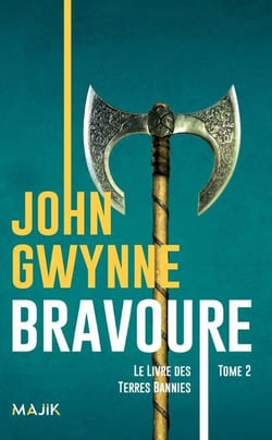 Le livre des terres bannies Tome 2 : Bravoure