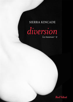 La masseuse Tome 2 : diversion