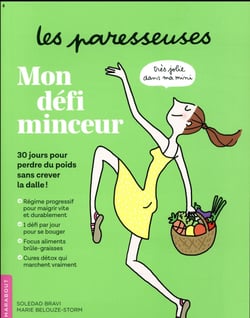 Les paresseuses - mon défi minceur
