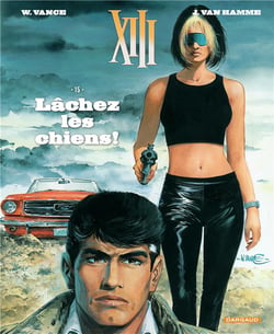 XIII Tome 15 : lâchez les chiens !
