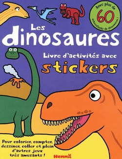 Livre d'activités avec stickers : les dinosaures - livre d'activités avec stickers