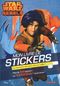 Disney Star Wars Rebels Mon Livre De Stickers + Poster T03