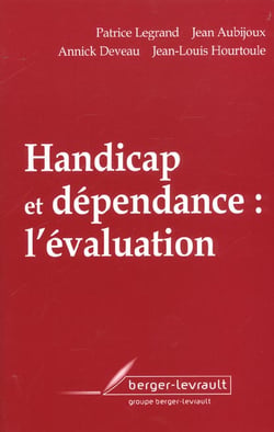 Handicap et dependance l'evaluation