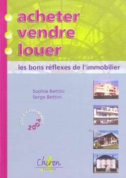 Acheter, vendre, louer (edition 2004)