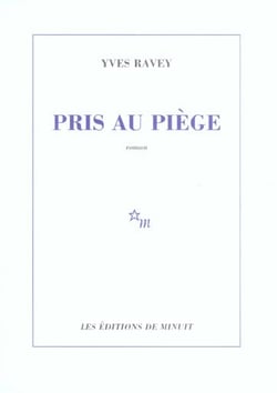 Pris au piège