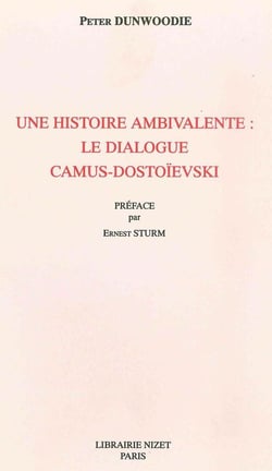 Une Histoire ambivalente : le dialogue Camus-Dostoïevski
