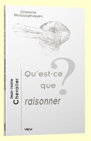 Qu'est-ce que raisonner ?