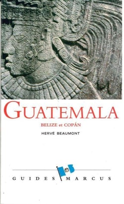 Guatemala, Belize et Copan