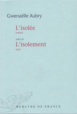 L'isolée - l'isolement