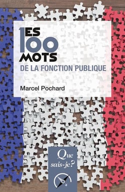 Les 100 mots de la fonction publique (2e édition)