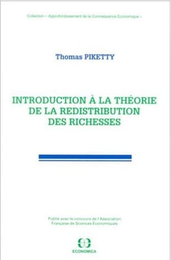 INTRODUCTION A LA THEORIE DE LA REDISTRIBUTION DES RICHESSES