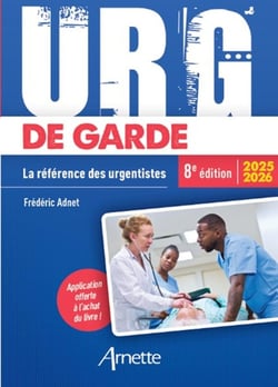 URG' : De garde : La référence des urgentistes (édition 2025/2026)