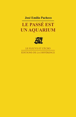 Le passé est un aquarium