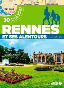 Rennes et alentour - 30 balades
