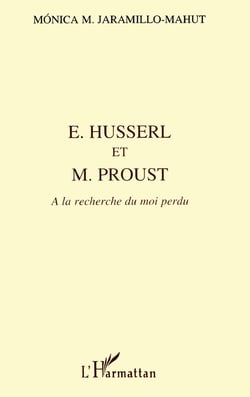 Husserl et M. Proust - à la recherche du moi perdu