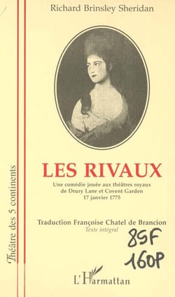 Les rivaux - une comedie jouee aux theatre royaux de drury lane et covent garden. - 17 janvier 1775