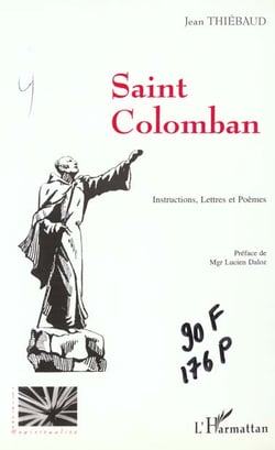 Saint Colomban - instructions, lettres et poèmes