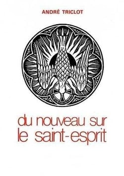 Du nouveau sur le Saint Esprit