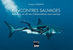 Rencontres sauvages - réflexion sur 40 ans d'observations sous-marines