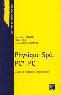 Physique spe. pc, pc: cours et exercices d'application