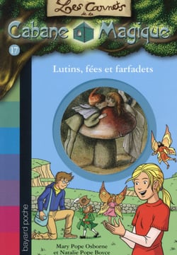 Les carnets de la cabane magique t.17 - fées et farfadets