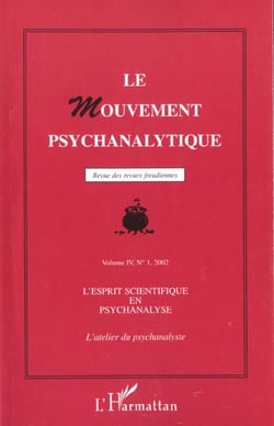 L'esprit scientifique en psychanalyse - vol07 - l'atelier du psychanalyste - vol. iv, 1