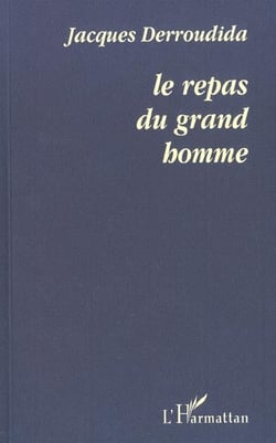 Le repas du grand homme