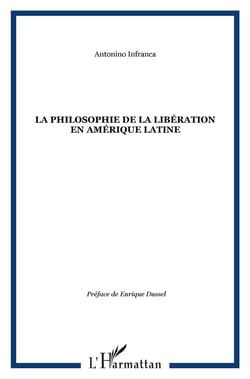 La philosophie de la libération en Amérique Latine