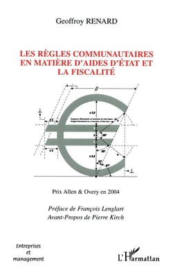 Les règles communautaires en matière d'aides d'état et la fiscalité