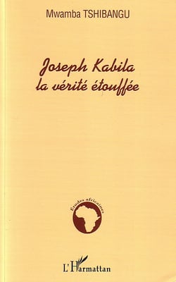 Joseph kabila la verite etouffee