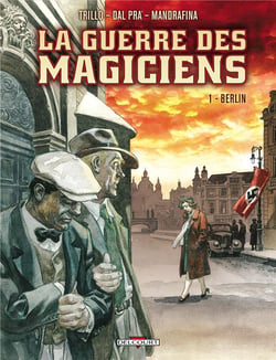 La guerre des magiciens Tome 1 - Berlin