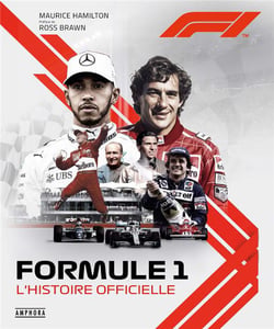 Formule 1 - l'histoire officielle