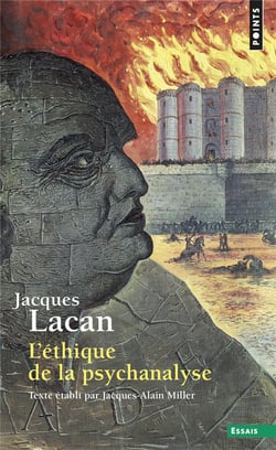 Le séminaire livre VII : L'éthique de la psychanalyse (1959-1960)