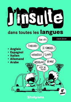 J'insulte dans toutes les langues (4e édition)