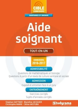Aide-soignant - tout-en-un (concours 2016/2017)