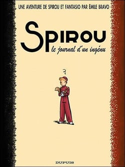 Spirou et Fantasio : le journal d'un ingénu