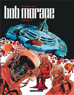 Bob Morane : Intégrale vol.10